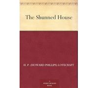 The Shunned House