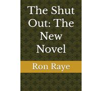 The Shut Out: The New Novel