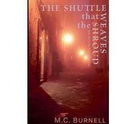 The Shuttle That Weaves the Shroud: 2 (The Foreign Sorcerer)
