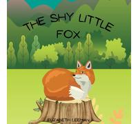 The Shy Little Fox