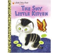The Shy Little Kitten by Cathleen Schurr (English) Hardcover Book