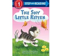 The Shy Little Kitten (Step into Reading)