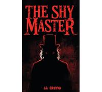 The Shy Master