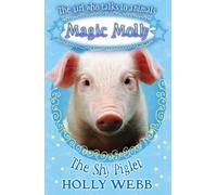 The Shy Piglet (Magic Molly)