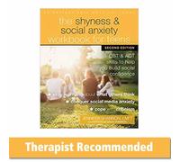 The Shyness and Social Anxiety Workbook for Teens, Second Edition: CBT and ACT Skills to Help You Build Social Confidence