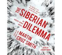 The Siberian Dilemma (Arkady Renko)
