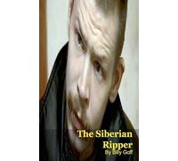 The Siberian Ripper