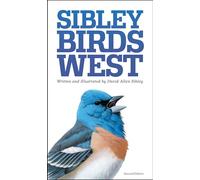 The Sibley Field Guide to Birds of Western North Americ - Paperback NEW Mr David