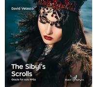 The Sibyl’s Scrolls: Oracle for solo RPGs (‘Black Sphynx’, solitaire roleplaying games)