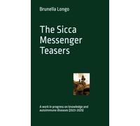 The Sicca Messenger Teasers: A work in progress on knowledge and autoimmune diseases (2023-2025): 4