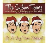 The Sicilain Tenors - It's a Very Tenor Christmas