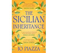 The Sicilian Inheritance: From the bestselling author comes a brand-new drama filled historical family mystery in 2025!