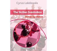 The Sicilian Sveshnikov : Move by Move