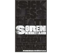 [ THE SICKNESS UNTO DEATH BY KIERKEGAARD, SOREN](AUTHOR)PAPERBACK