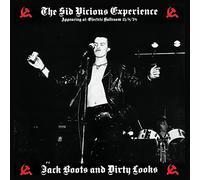 The Sid Vicious Experience - Jack Boots And Dirty Looks