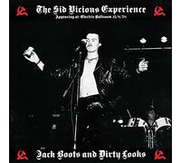 The Sid Vicious Experience - Jack Boots & Dirty Looks