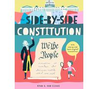 The Side-by-Side Constitution : With side-by-side 'plain English' translations, plus definitions and more