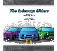 The SideWays Sliders (MotorHead Garage Children's Book)