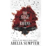 The Siege of Ravens