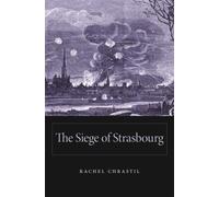 The Siege of Strasbourg