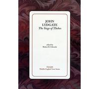 The Siege of Thebes (TEAMS Middle English Texts Series)