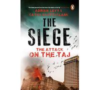 The Siege: The Attack On The Taj Mumbai