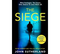 The Siege : The first in a thrilling and heart-pounding new police procedural series set in London