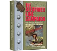 The Siegfried Line Campaign: Whitman Publishing Edition (U.S. Army in World War II: The European Theater of Operations)