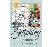 The Sierra Club Guide to Sketching in Nature, Revised Edition