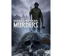 The Sierra Nevada Murders