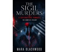 The Sigil Murders: The Complete Trilogy