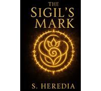 The Sigil's Mark (Sigil's of the Veil)