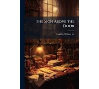 The Sign Above the Door