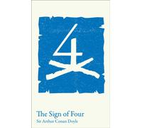 The Sign of Four : GCSE 9-1 Set Text Student Edition