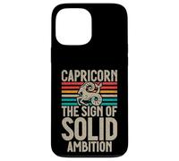 The Sign of solid Ambition Capricorn Case for iPhone 13 Pro Max