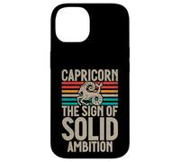 The Sign of solid Ambition Capricorn Case for iPhone 14