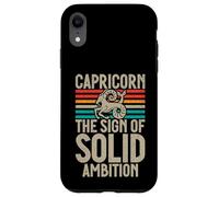 The Sign of solid Ambition Capricorn Case for iPhone XR