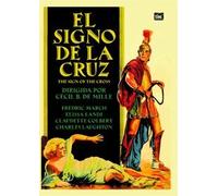 The Sign Of The Cross - El Signo De La Cruz (DVD) - Cecil B. DeMille.