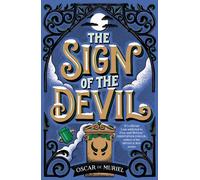 The Sign of the Devil : The Final Frey & McGray Mystery - All Will Be Revealed...