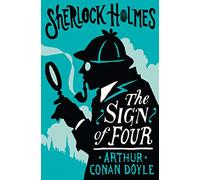 The Sign of the Four (Alma Junior Classics): Annotated Edition