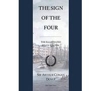 The Sign of the Four: GCSE English Illustrated Student Edition with wide annotation friendly margins