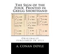 The Sign of the Four - Printed in Gregg Shorthand