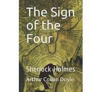 The Sign of the Four: Sherlock Holmes