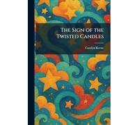 The Sign of the Twisted Candles