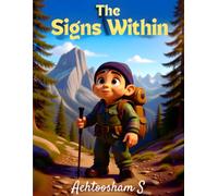The Sign Within: 1 (The Ayat Series)