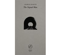 The Signal-Man: 1 (ERIS gems)