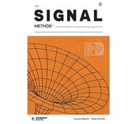 The SIGNAL Method: A Product Builder’s Guide in the Post-Agile World