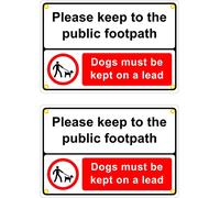 The Signal Range Pack of 2 rigid plastic signs 300mm x 200mm x 3mm with rounded corners - Please keep to the public footpath Dogs must be kept on a lead (with brass eyelets)