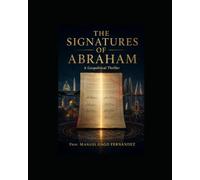 THE SIGNATURES OF ABRAHAM: A Geopolitical Thriller
