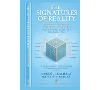 THE SIGNATURES OF REALTY: Toward a Science of Universal Structures